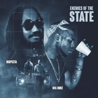 Enemies Of The State by Inspecta