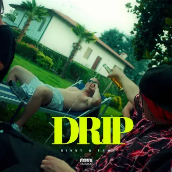 DRIP by Fem