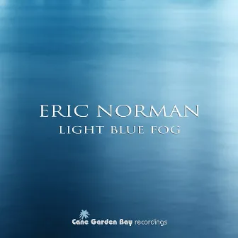 Light Blue Fog by Eric Norman