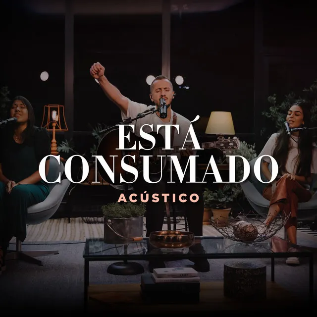 Está Consumado (Acústico)