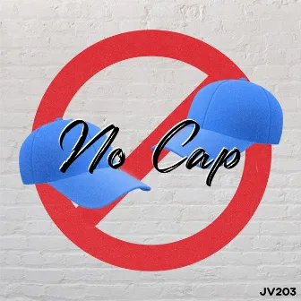 No Cap by JV203