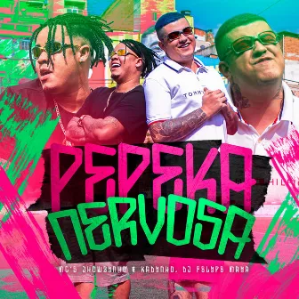 Pepeka Nervosa by MC's Jhowzinho & Kadinho