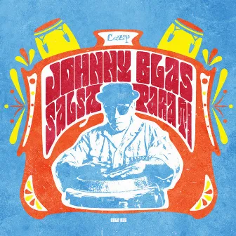 Salsa Para Ti by Johnny Blas