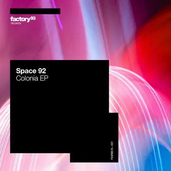 Colonia EP by Space 92