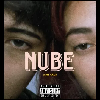 Nube by Low Sade