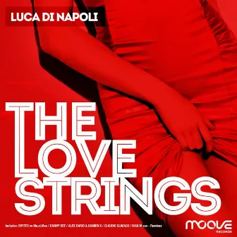 The Love Strings by Luca Di Napoli