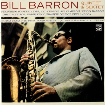 The Tenor Stylings of Bill Barron / Modern Windows / Hot Line by Bill Barron