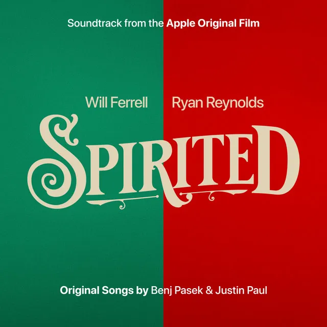 Spirited (Soundtrack from the Apple Original Film)