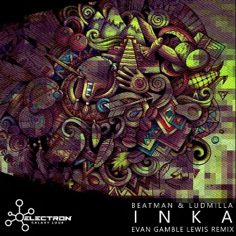 Inka (Evan Gamble Lewis Remix) by Beatman