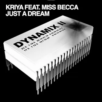 Just A Dream by Kriya