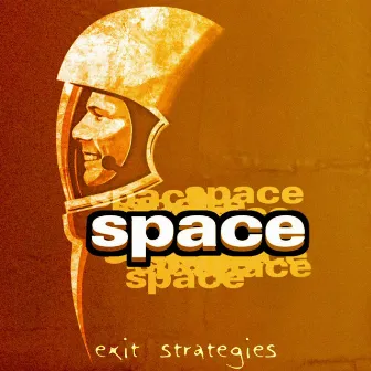 Exit Strategies EP by Space