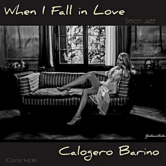 When I Fall in Love by Calogero Barino