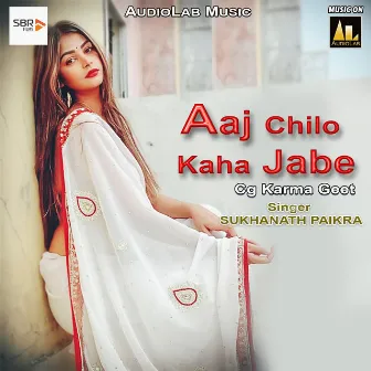 Aaj Chilo Kaha Jabe by Ashok Rajwade