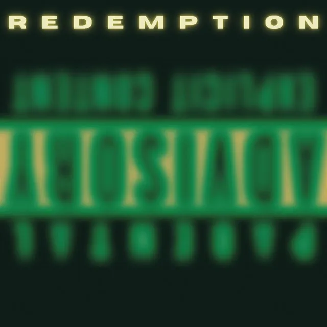 REDEMPTION (F R E E $ T Y L E)