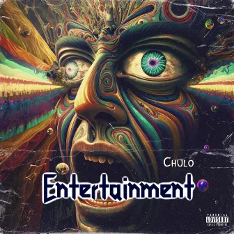 Entertainment by Chulo