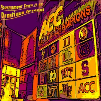 Tournament Town II EP by Drastique Arsenal