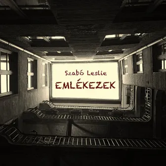 Emlékezek by Szabó Leslie