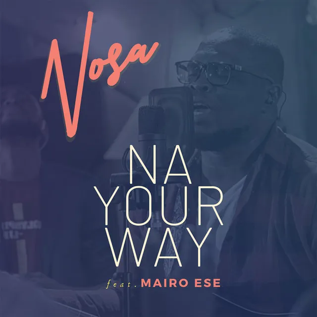 Na Your Way (feat. Mairo Ese) [Remastered]