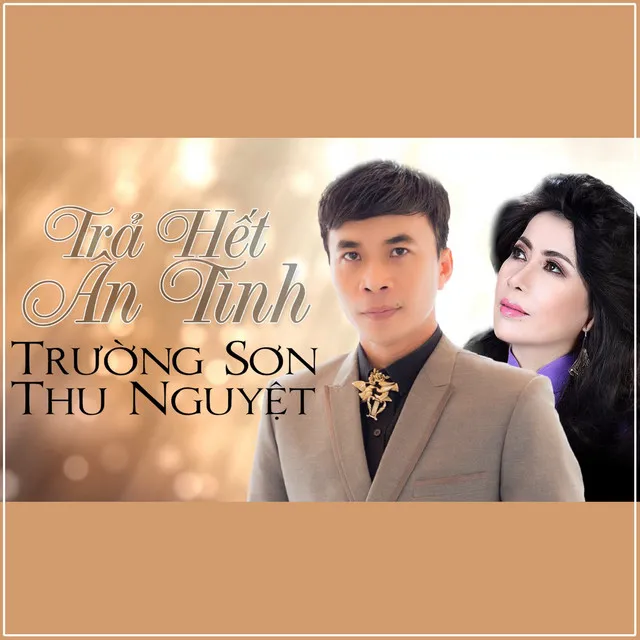 Trả Hết Ân Tình