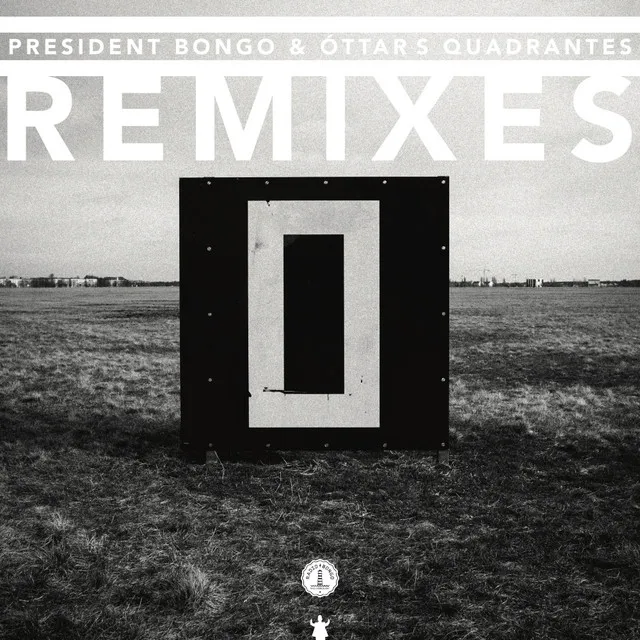 Quadrantes (Remixes)