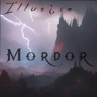 Mordor by Illusion