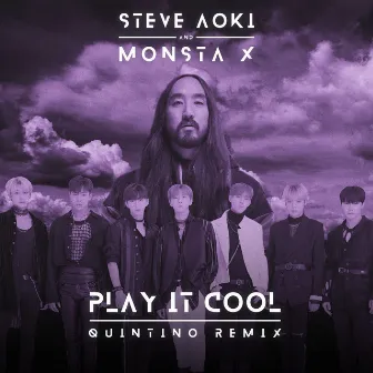 Play It Cool (Quintino Remix) by MONSTA X