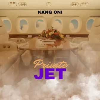 Private Jet by KXNG ONI