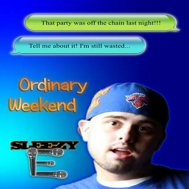 Ordinary Weekend (feat. Smokey & T-Rev)