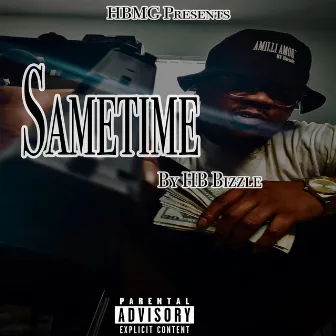 Sametime by HB Bizzle