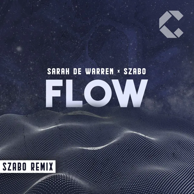 Flow (Szabo Remix)