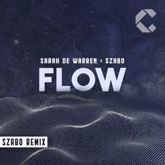 Flow (Szabo Remix) by Szabo