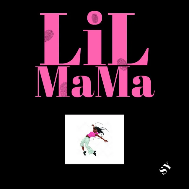 LiL MaMa