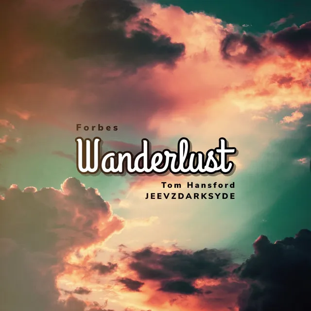 Wanderlust