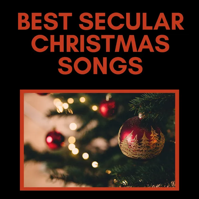 Best Secular Christmas Songs