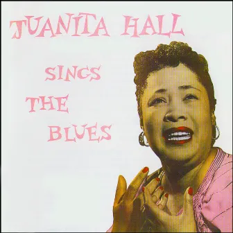 Sings the Blues by Juanita Hall