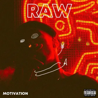 Raw by Motivation