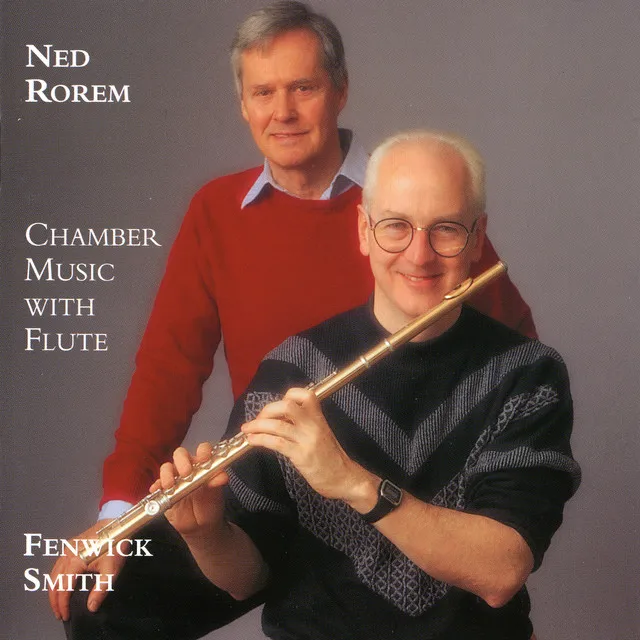 Ned Rorem, Chamber Music with Flute, Trio, Book of hours