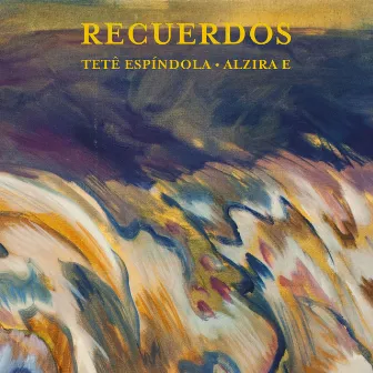 Recuerdos by Alzira E