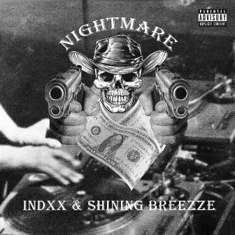 NIGHTMARE by INDXX