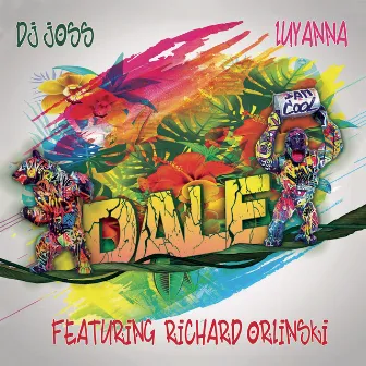 DALE (feat. DJ Joss & Richard Orlinski) by Luyanna