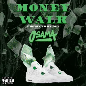 Money Walk by OVE