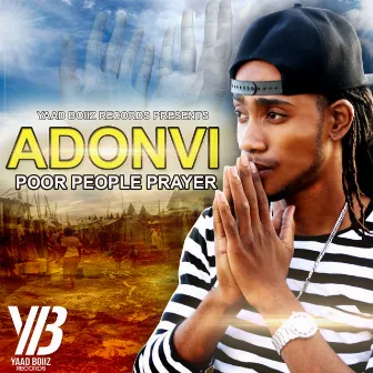 Poor People Prayer by Adonvi