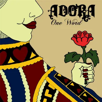 One Word by Adora