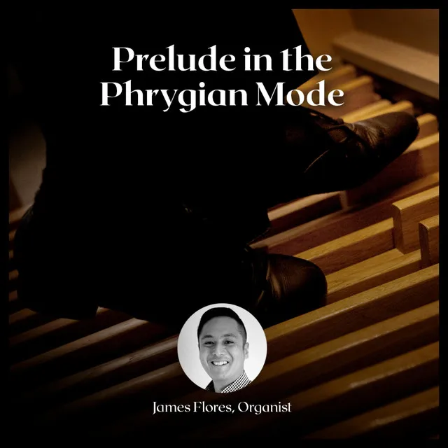 Prelude in the Phrygian Mode