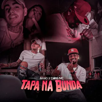 Tapa na Bunda by Akaio MC