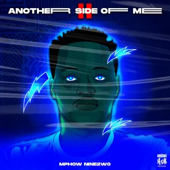 Another Side Of Me 2 by Mphow Nine2wo