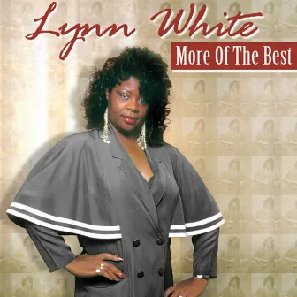 More of the Best by Lynn White