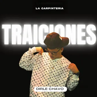 Traiciones by La Carpinteria