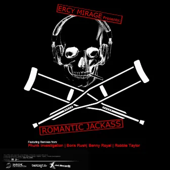 Romantic Jackass Remixes Ep by Ercy Mirage