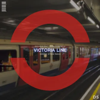 Victoria Line (Dominic Strike Remix) by Dominic Strike